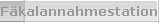 F�kalannahmestation