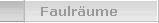 Faulr�ume